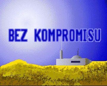 Bez Kompromisu_DiskA screen shot title